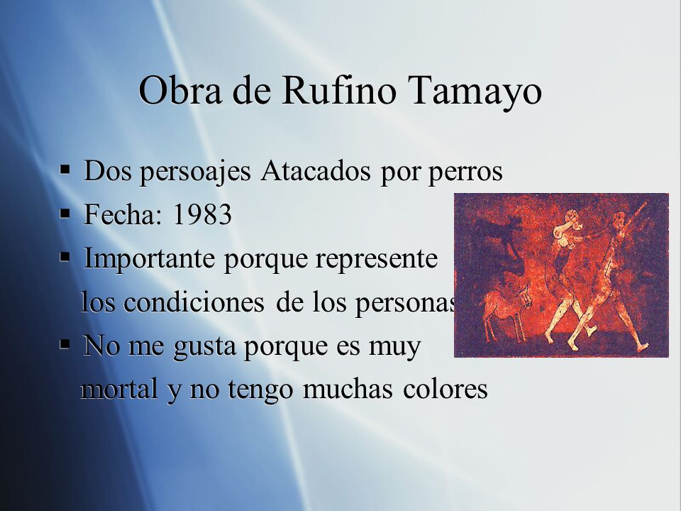 Obra de Rufino Tamayo Dos persoajes Atacados por perros Fecha: 1983