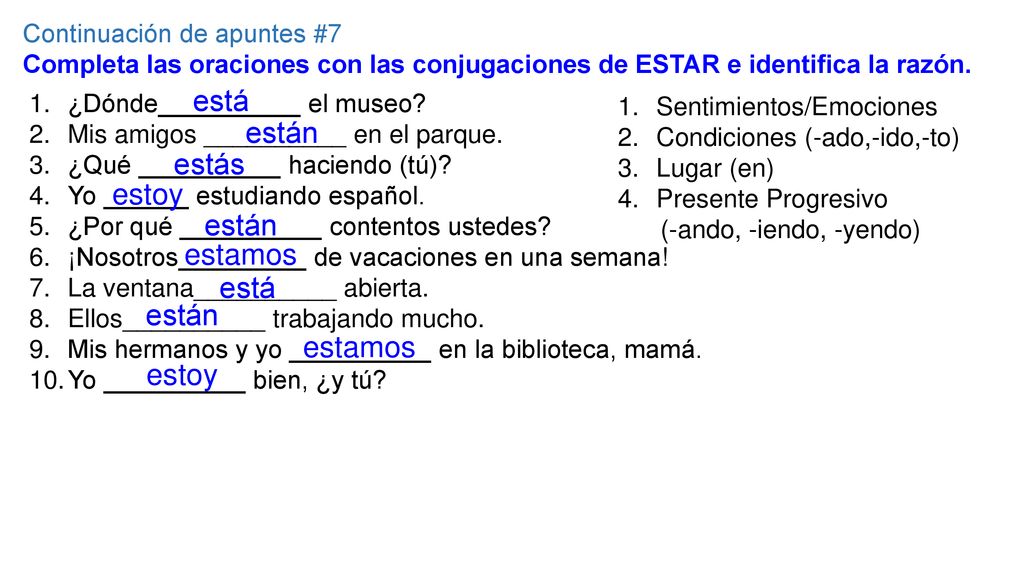 está están estás estoy están estamos está están estamos estoy