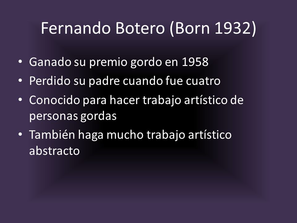 Fernando Botero (Born 1932)