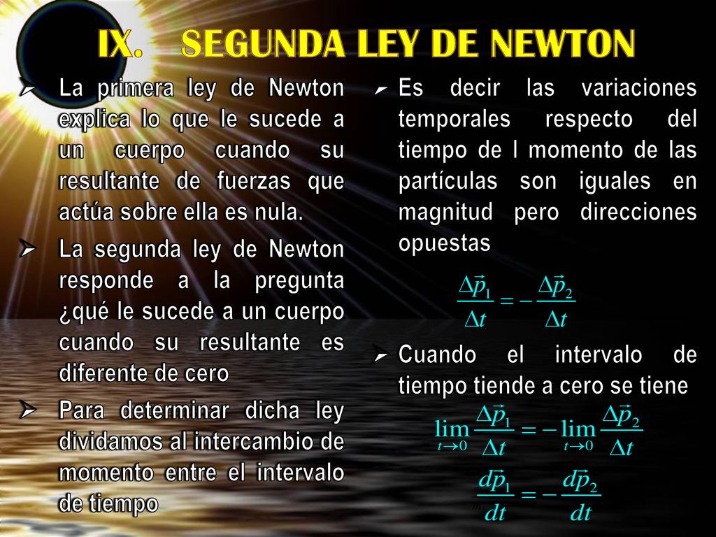 IX. SEGUNDA LEY DE NEWTON