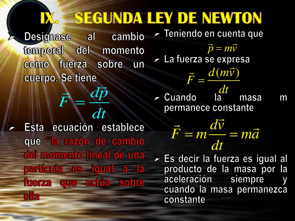 IX. SEGUNDA LEY DE NEWTON