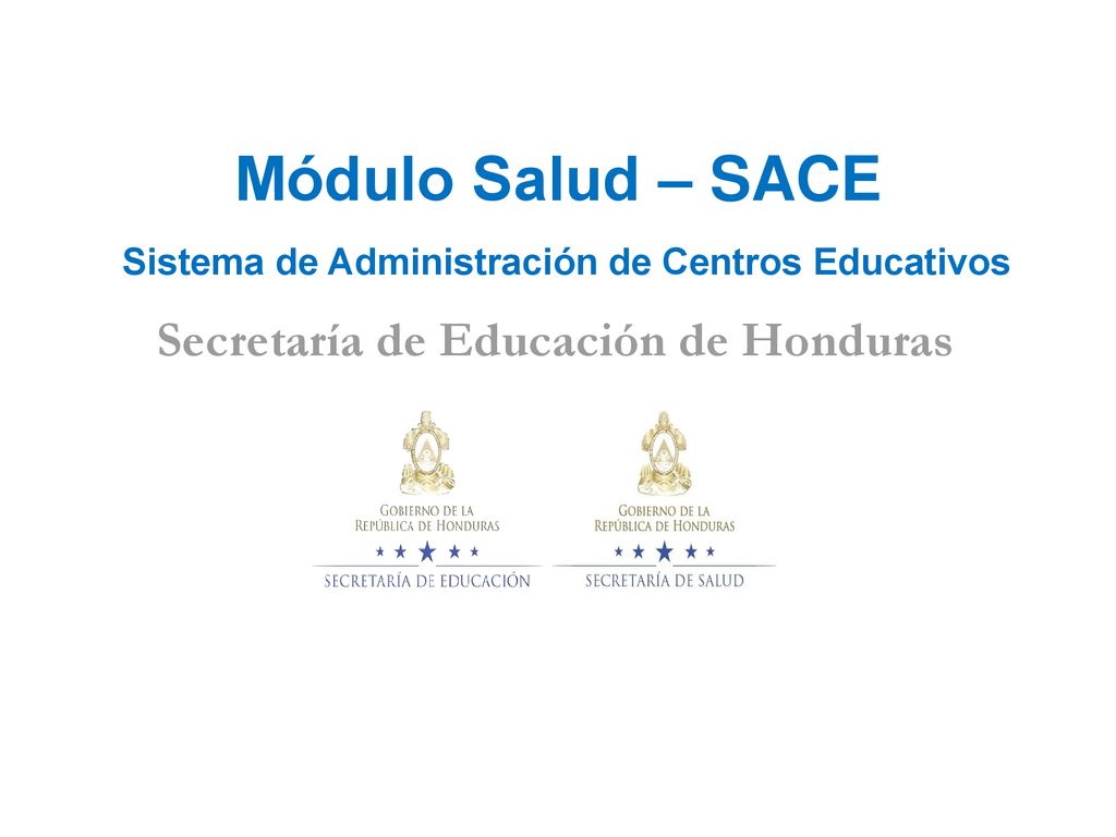 Módulo Salud – SACE Sistema de Administración de Centros Educativos