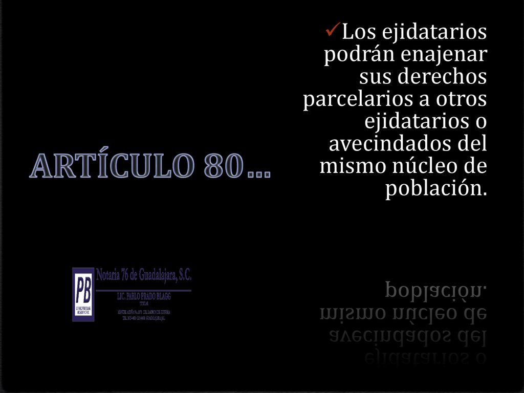 Los ejidatarios podrán enajenar sus derechos parcelarios a otros ejidatarios o avecindados del mismo núcleo de población.