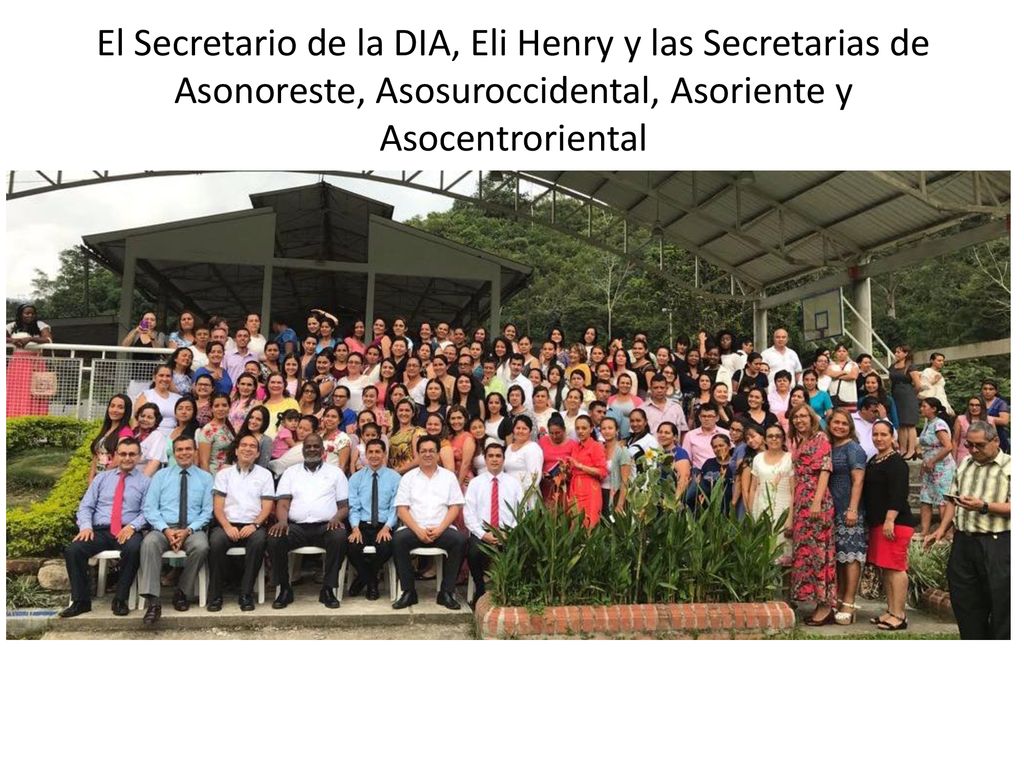 El Secretario de la DIA, Eli Henry y las Secretarias de Asonoreste, Asosuroccidental, Asoriente y Asocentroriental