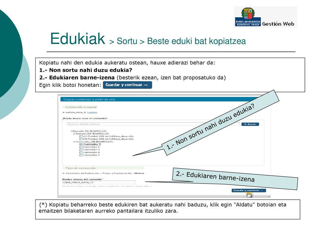 Edukiak > Sortu > Beste eduki bat kopiatzea