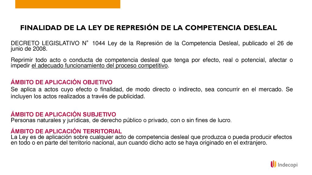 FINALIDAD DE LA LEY DE REPRESIÓN DE LA COMPETENCIA DESLEAL