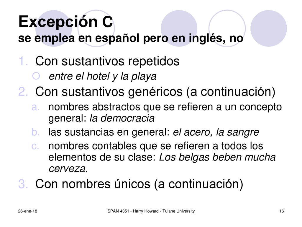 Excepción C se emplea en español pero en inglés, no