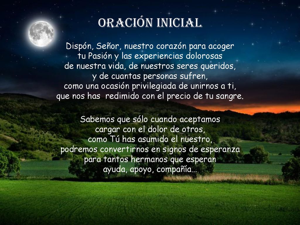 ORACIÓN INICIAL Dispón, Señor, nuestro corazón para acoger