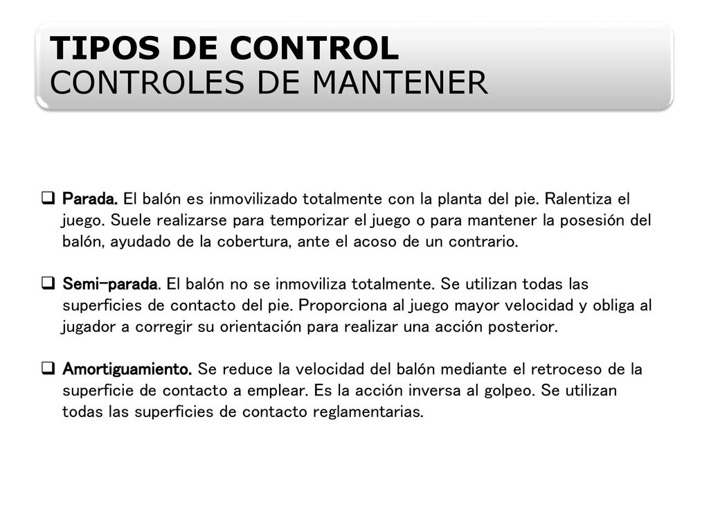 TIPOS DE CONTROL CONTROLES DE MANTENER