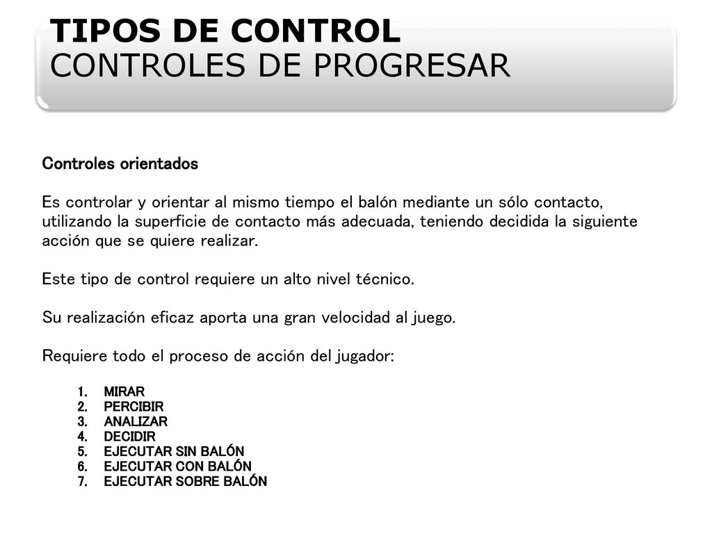 TIPOS DE CONTROL CONTROLES DE PROGRESAR