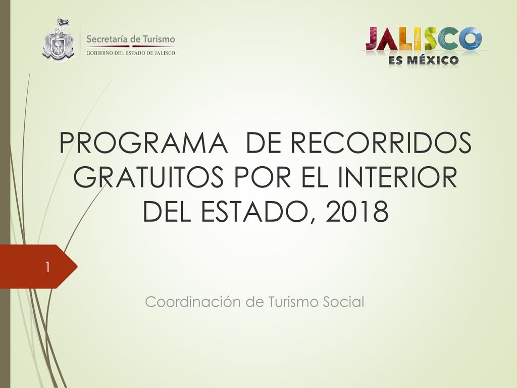 PROGRAMA DE RECORRIDOS GRATUITOS POR EL INTERIOR DEL ESTADO, 2018