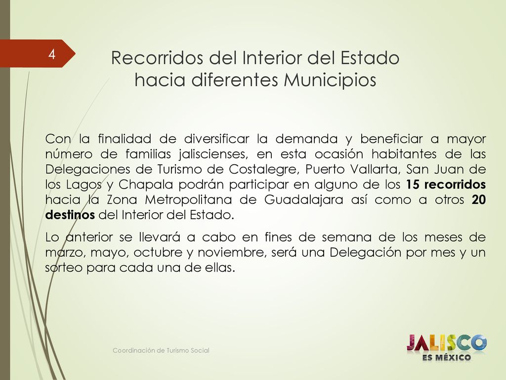 Recorridos del Interior del Estado hacia diferentes Municipios