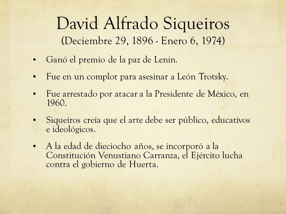 David Alfrado Siqueiros (Deciembre 29, Enero 6, 1974)