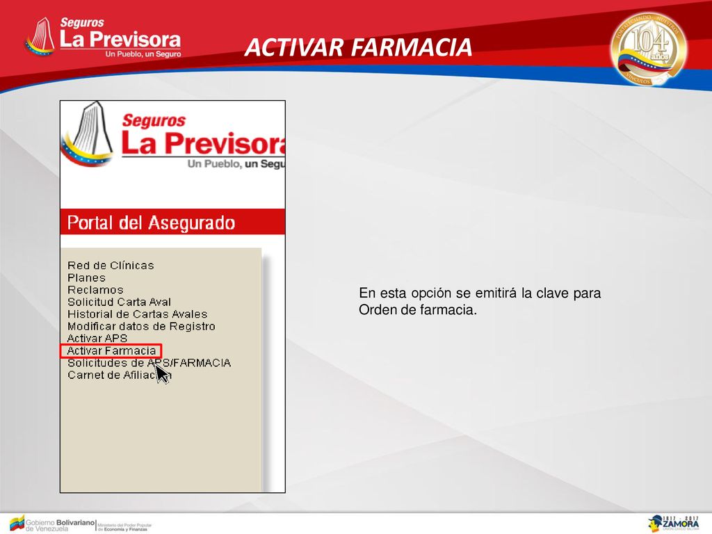 ACTIVAR FARMACIA En esta opción se emitirá la clave para Orden de farmacia.