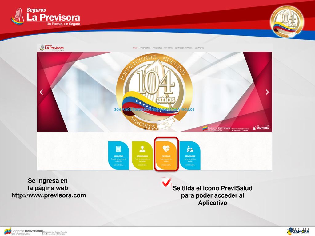 Se tilda el icono PreviSalud para poder acceder al Aplicativo