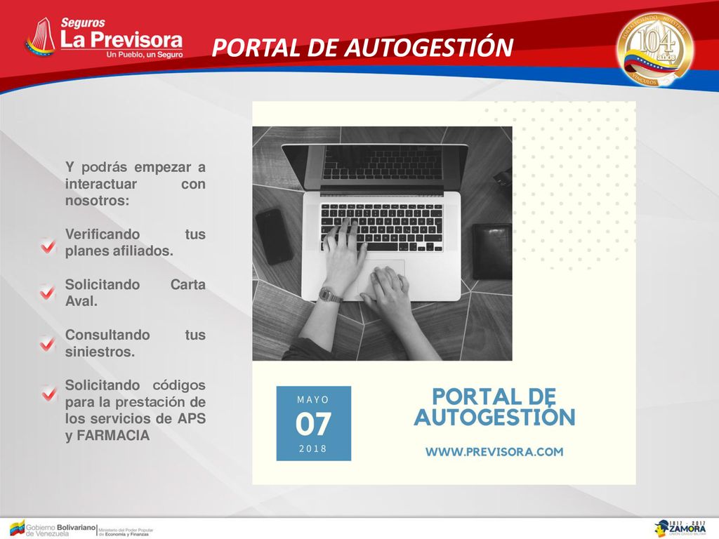 PORTAL DE AUTOGESTIÓN Y podrás empezar a interactuar con nosotros: