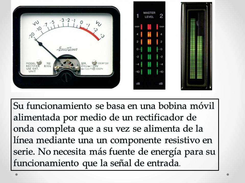 Su funcionamiento se basa en una bobina móvil alimentada por medio de un rectificador de onda completa que a su vez se alimenta de la línea mediante una un componente resistivo en serie.