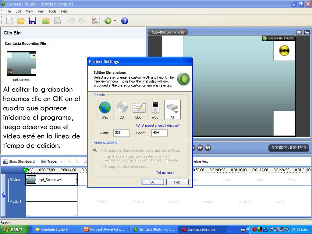 Al editar la grabación hacemos clic en OK en el cuadro que aparece iniciando el programa, luego observe que el video esté en la línea de tiempo de edición.
