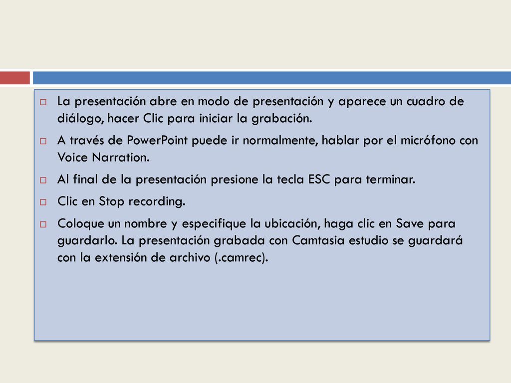 La presentación abre en modo de presentación y aparece un cuadro de diálogo, hacer Clic para iniciar la grabación.