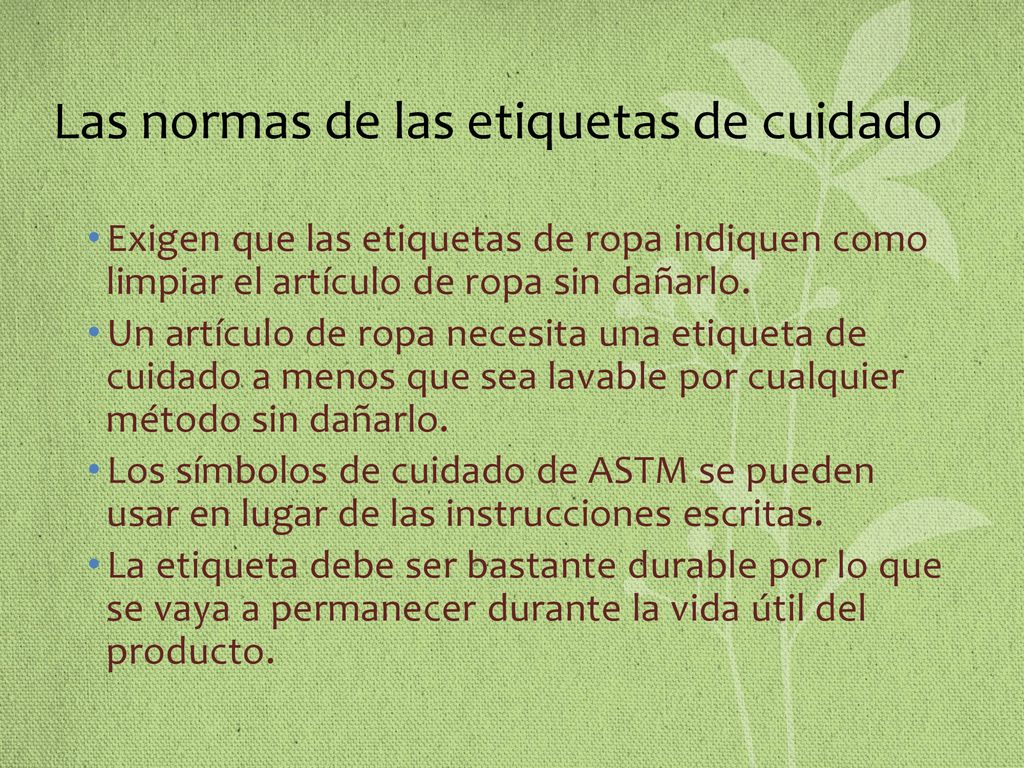 Las normas de las etiquetas de cuidado