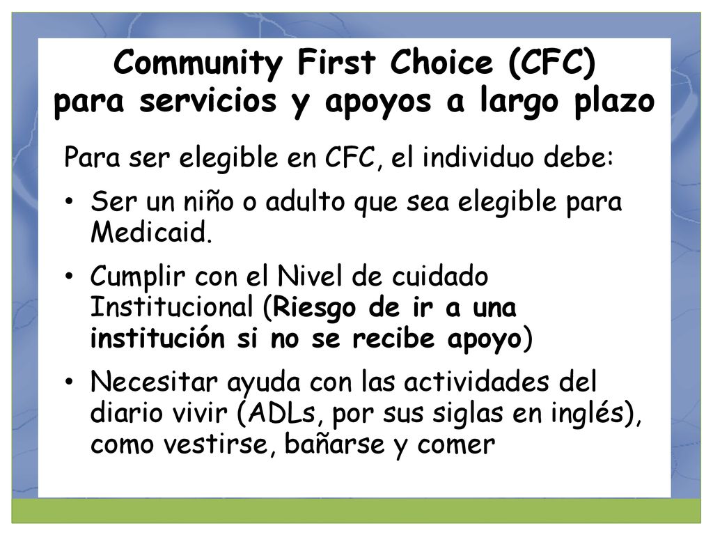 Community First Choice (CFC) para servicios y apoyos a largo plazo