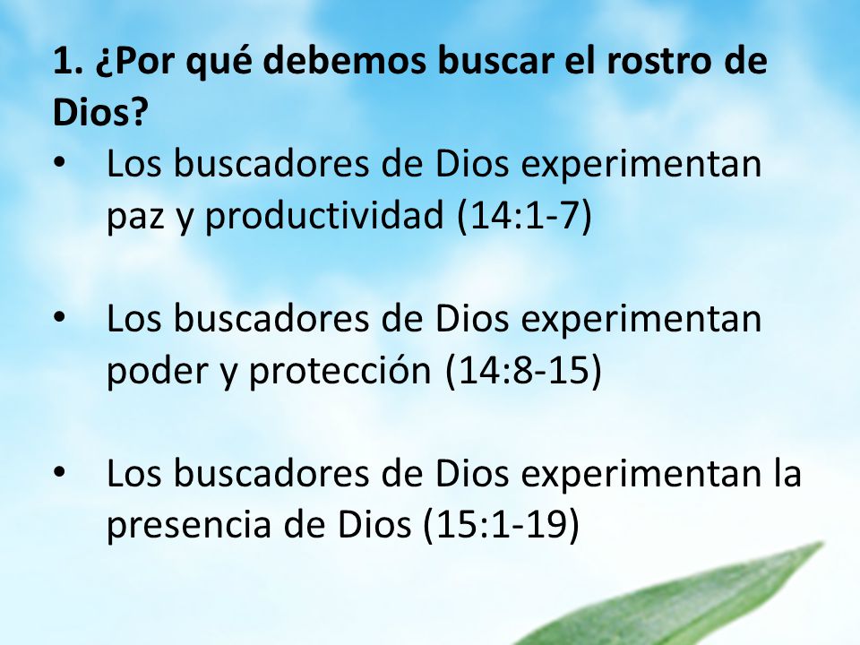 1. ¿Por qué debemos buscar el rostro de Dios