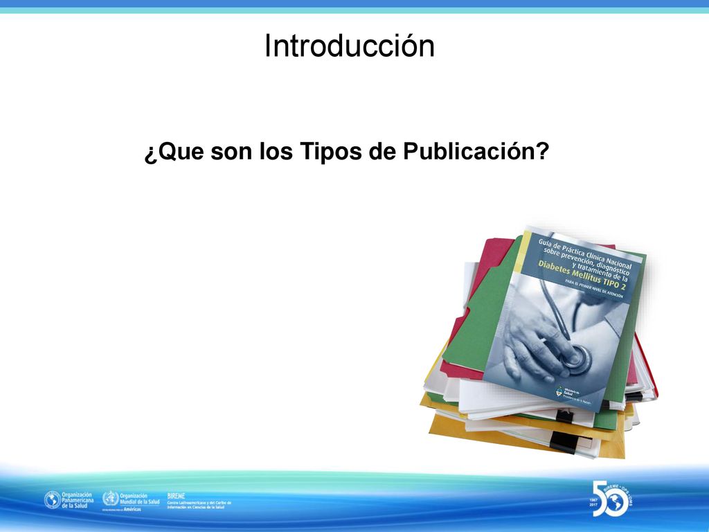 Introducción ¿Que son los Tipos de Publicación
