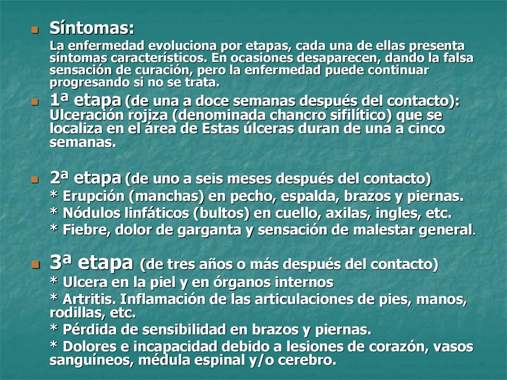 3ª etapa (de tres años o más después del contacto)