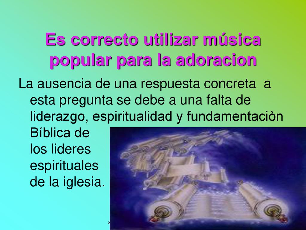 Es correcto utilizar música popular para la adoracion