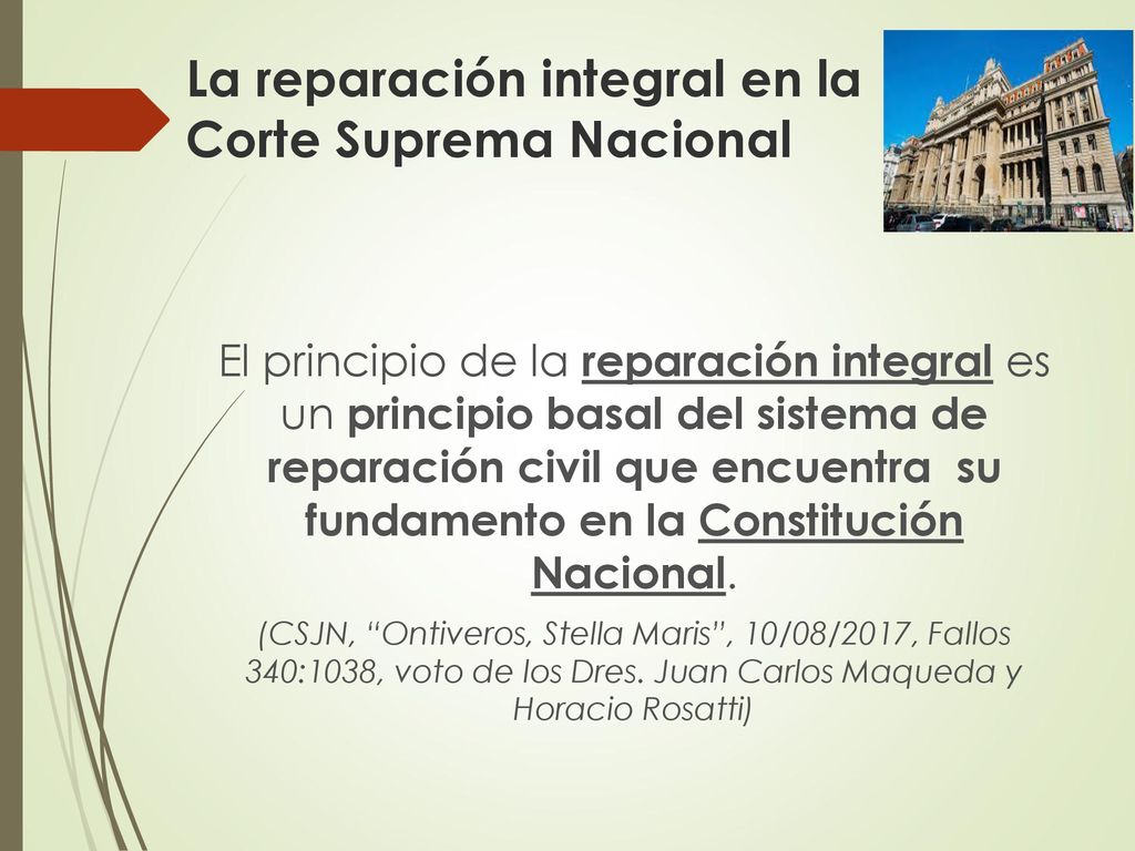 La reparación integral en la Corte Suprema Nacional