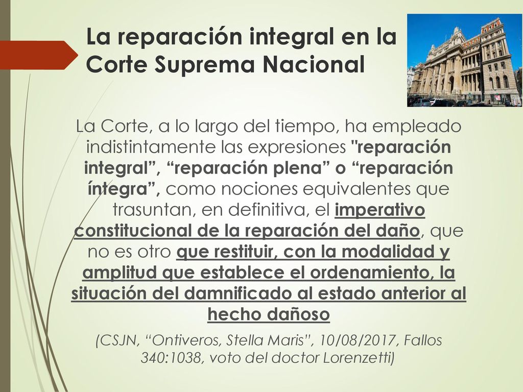 La reparación integral en la Corte Suprema Nacional