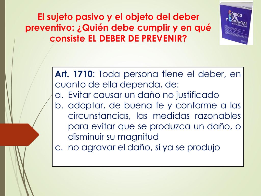 El sujeto pasivo y el objeto del deber preventivo: ¿Quién debe cumplir y en qué consiste EL DEBER DE PREVENIR