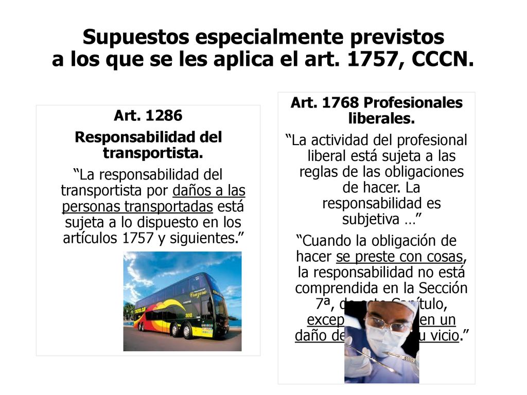 Supuestos especialmente previstos a los que se les aplica el art