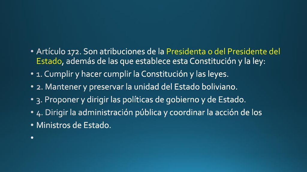 Artículo 172. Son atribuciones de la Presidenta o del Presidente del Estado, además de las que establece esta Constitución y la ley: