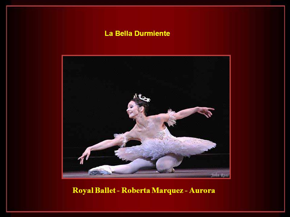 Royal Ballet - Roberta Marquez - Aurora