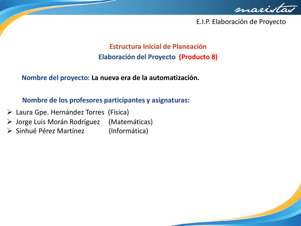 Elaboración del Proyecto (Producto 8)