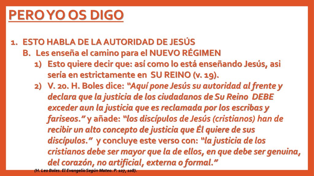 PERO YO OS DIGO ESTO HABLA DE LA AUTORIDAD DE JESÚS