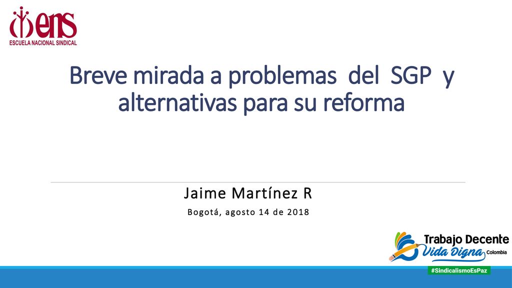 Breve mirada a problemas del SGP y alternativas para su reforma