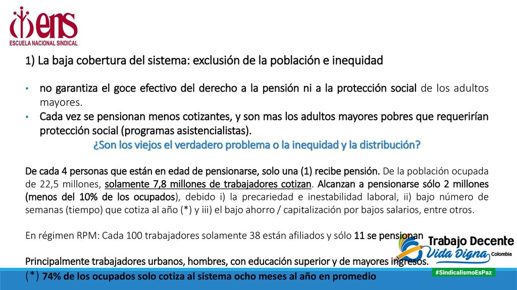 1) La baja cobertura del sistema: exclusión de la población e inequidad