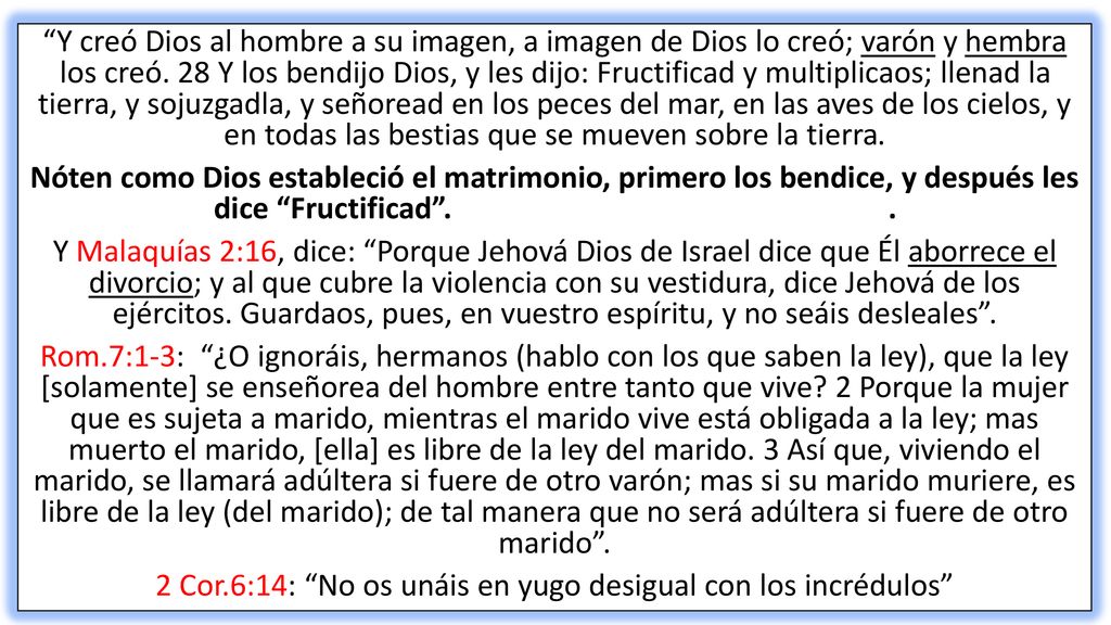 Y creó Dios al hombre a su imagen, a imagen de Dios lo creó; varón y hembra los creó.