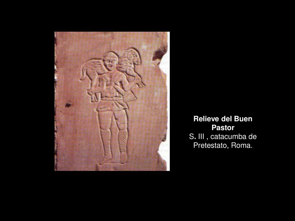 Relieve del Buen Pastor S. III , catacumba de Pretestato, Roma.