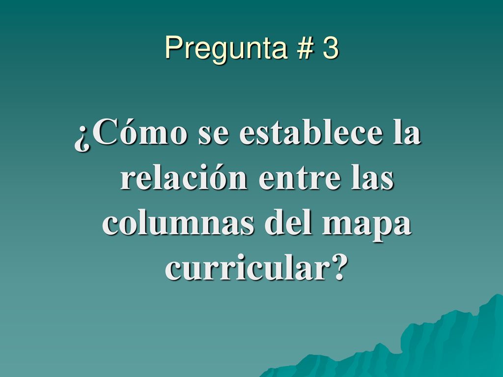 ¿Cómo se establece la relación entre las columnas del mapa curricular