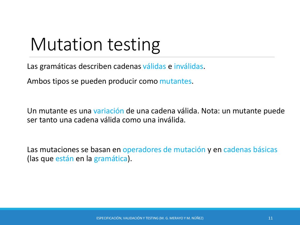 Especificación, Validación y Testing (M. G. Merayo y M. Núñez)