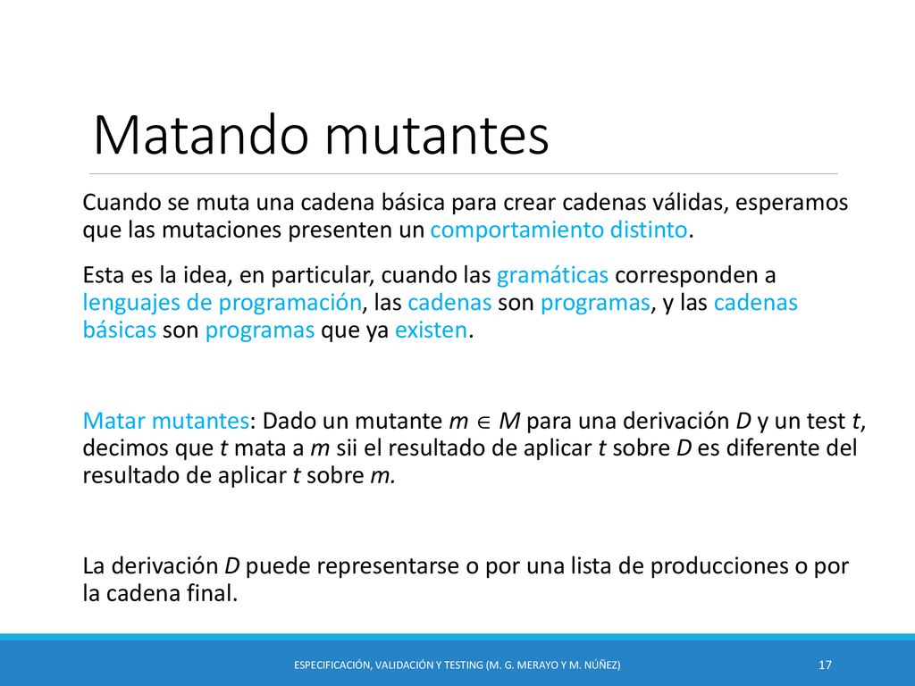 Especificación, Validación y Testing (M. G. Merayo y M. Núñez)