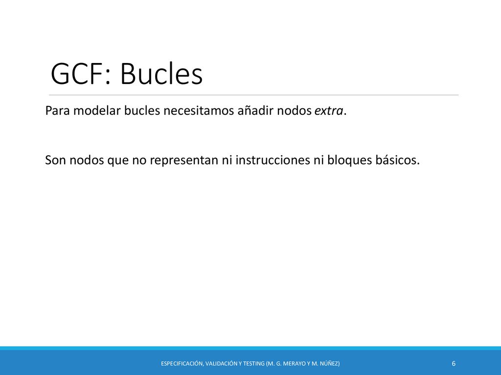 Especificación, Validación y Testing (M. G. Merayo y M. Núñez)