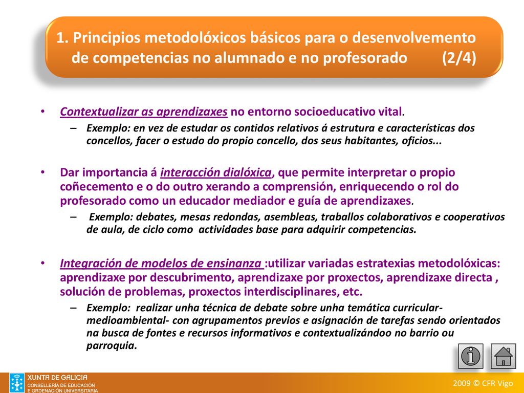1. Principios metodolóxicos básicos para o desenvolvemento de competencias no alumnado e no profesorado (2/4)