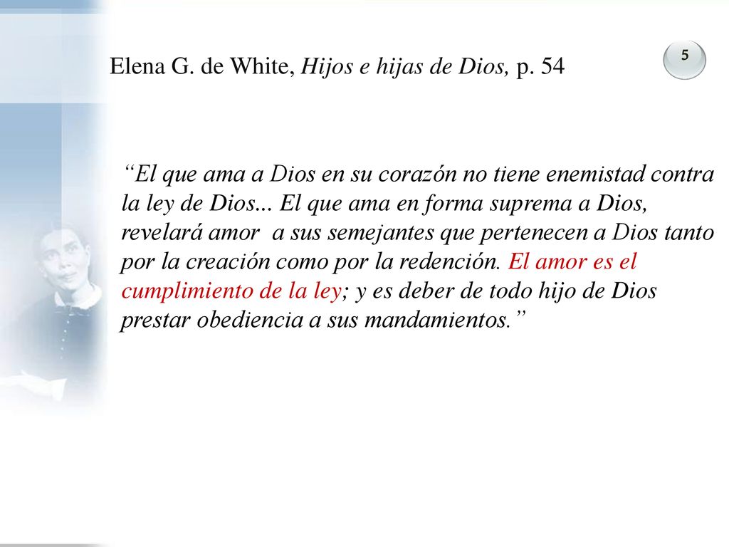 Elena G. de White, Hijos e hijas de Dios, p. 54