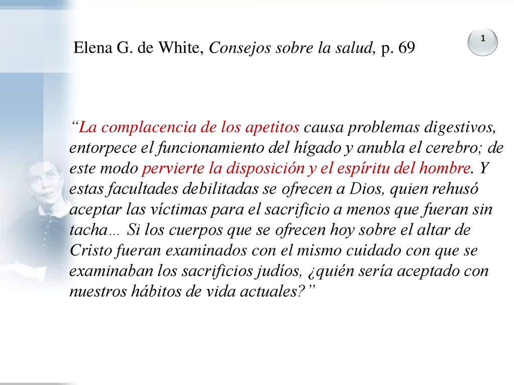 Elena G. de White, Consejos sobre la salud, p. 69