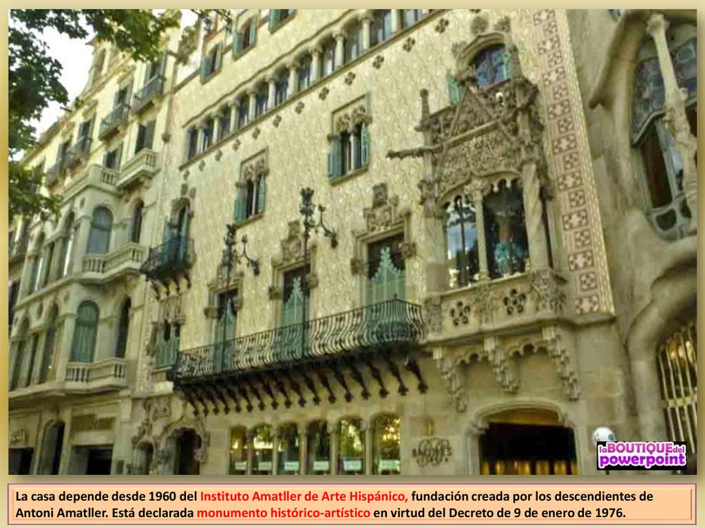La casa depende desde 1960 del Instituto Amatller de Arte Hispánico, fundación creada por los descendientes de Antoni Amatller.