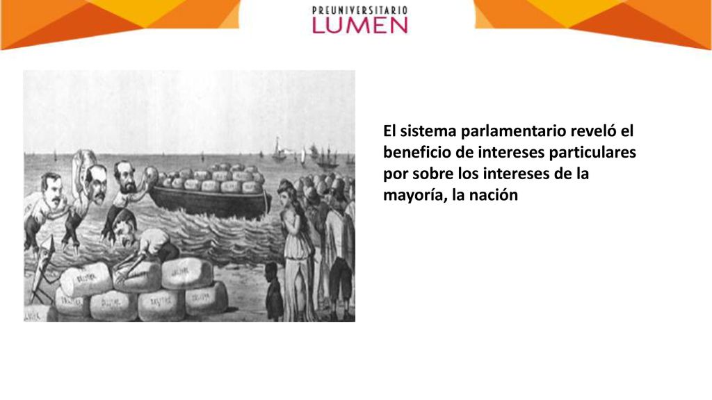 El sistema parlamentario reveló el beneficio de intereses particulares por sobre los intereses de la mayoría, la nación